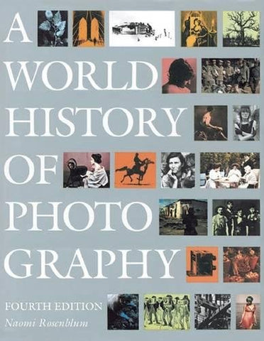 A World History of Photography (4th Edition) (Hardcover)