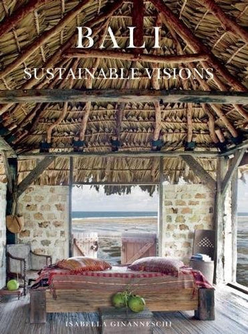 Bali : Sustainable Visions (Hardcover)