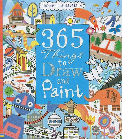 365 Things to Draw and Paint (Activity Books)