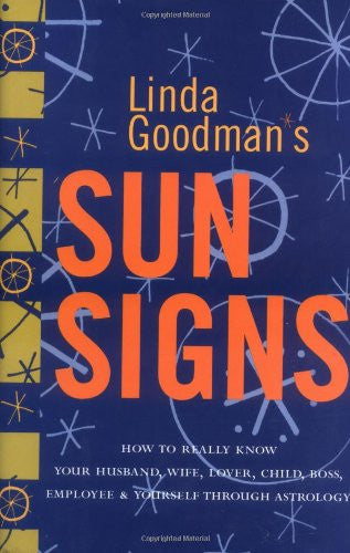 Linda Goodman's Sun Signs, Hardcover