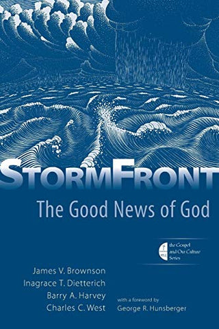 StormFront: The Good News of God (Gospel and Our Culture) - Paperback