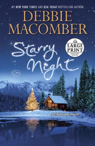 Starry Night: A Christmas Novel, Debbie Macomber - (Paperback) Large Print