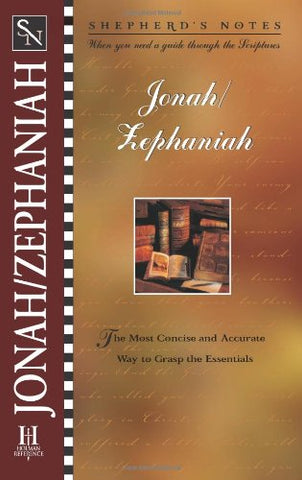 Shepherd’s Notes: Jonah/Zephaniah