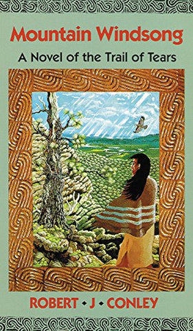 Mountain Windsong, A Novel of the Trail of Tears (Paperback)