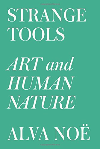 Strange Tools: Art and Human Nature (Hardcover)