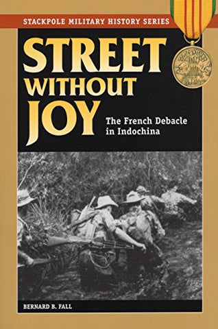 Street Without Joy (Paperback)