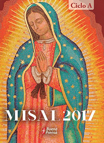 Misal 2017: Para Todos los domingos y fiestas del año (En rústica)