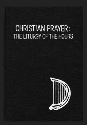 Christian Prayer: The Liturgy of the Hours (Prayer and Inspiration)