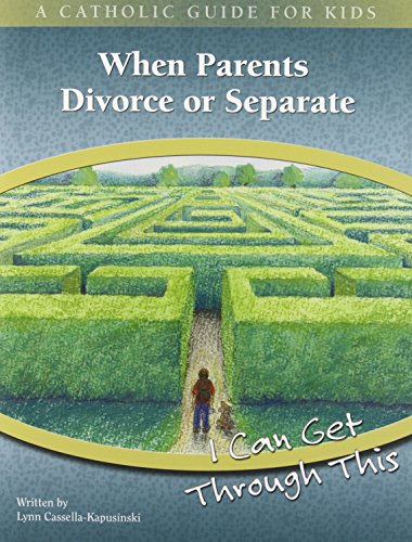 When Parents Divorce Or Separate - Catholic Guide (Paperback)