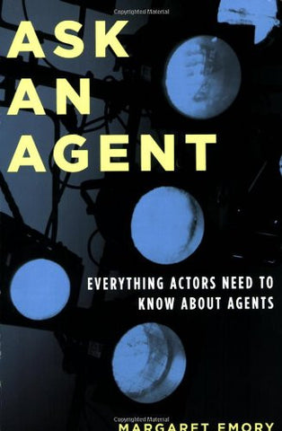 Ask an Agent: Everything Actors Need to Know About Agents