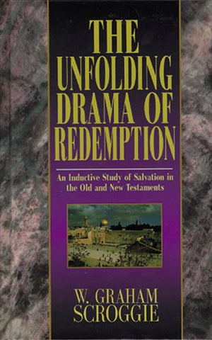 The Unfolding Drama of Redemption (Hardcover)