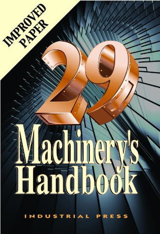 Machinery's Handbook 29th Edition Large Print, Hardcover
