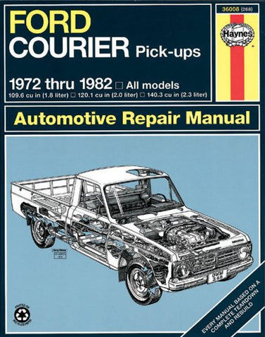 Ford Courier Pick- Ups 1972 thru 1982 (Paperback)