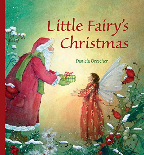 Little Fairy's Christmas - Daniela Drescher - Hardcover
