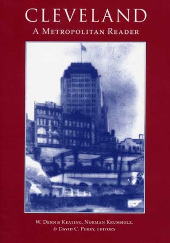 Cleveland: A Metropolitan Reader (Paperback)