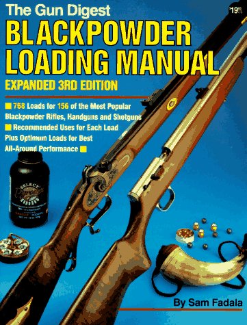 Black Powder Loading Manual 3rd (Paperback)