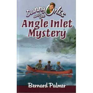 Danny Orlis and the Angle Inlet Mystery (Paperback)
