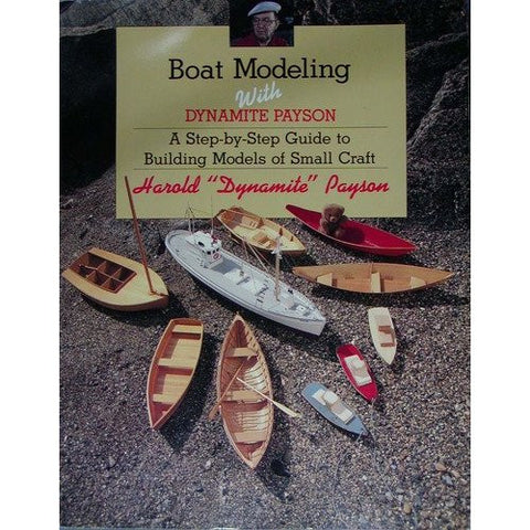 Boat modeling with Dynamite Payson