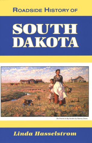 Roadside History of South Dakota, Paperback, 480 pages