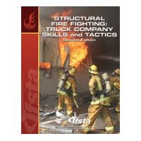 Structural Fire Fighting: Truck Company Skills and Tactics, 2nd Edition, Paperback
