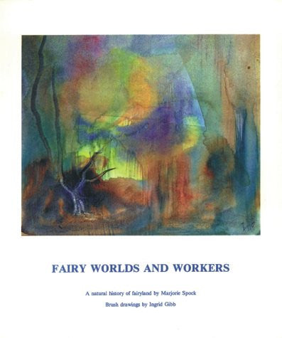 Fairy Worlds and Workers