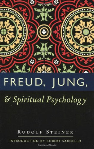 Freud, Jung, and Spiritual Psychology: (CW 143, 178, 205)