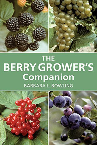 The Berry Grower's Companion - Paperback