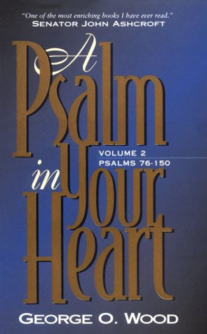 A Psalm In Your Heart, Vol. 2 - Paperback