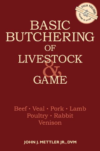 Basic Butchering of Livestock and Game (Paperback)
