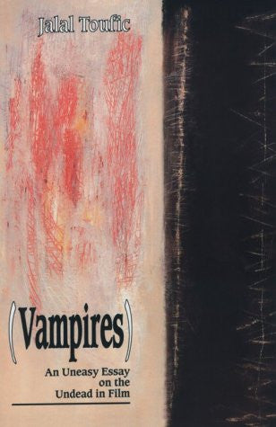 Vampires by Jalal Toufic (Paperback)