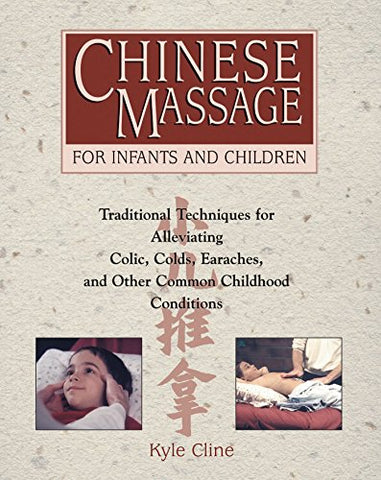 Chinese Massage for Infants and Children (Paperback)