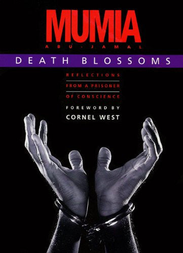Death Blossoms: Reflections from a Prisoner of Conscience