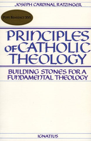 Principles of Catholic Theology [paperback]