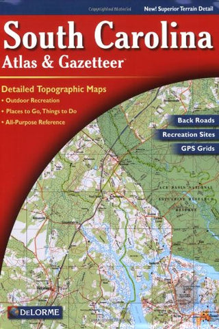 Delorme Atlas & Gazetteer Paper Maps, South Carolina (Paperback)