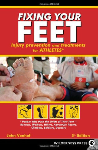 FIXING YOUR FEET, FIFTH EDITION