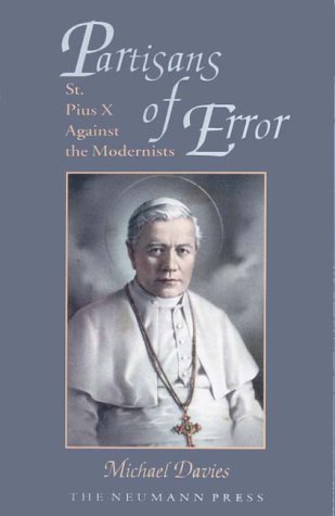 Partisans of Error (St. Pius X Against the Modernists)