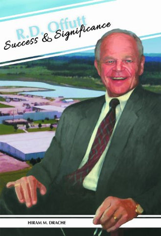 R.D. Offutt: Success & Significance (hardcover)