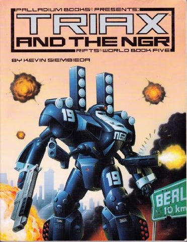 Rifts World Book 5: Triax and the NGR (Paperback)