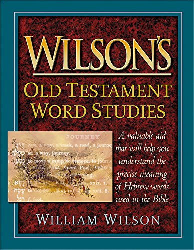 Wilson's Old Testament Word Studies, Hardcover