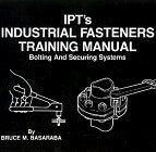 IPT's Industrial Fasteners Training Manual