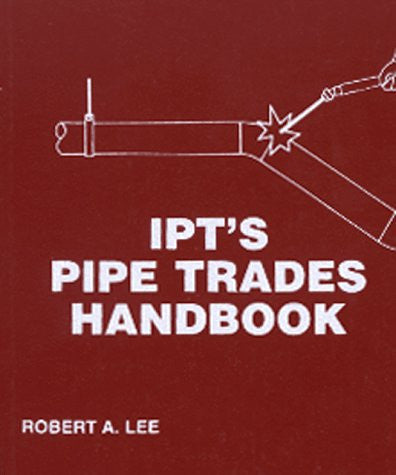 IPT Pipe Trades Handbook