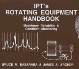 IPT's Rotating Equipment Handbook