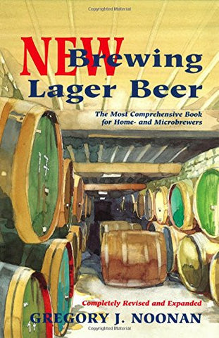 Brewing Lager Beer Book (by Gregory Noonan, Paperback)