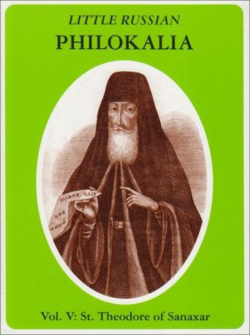 Volume V: St. Theodore of Sanaxar (Paperback)