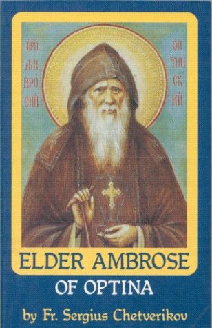 Elder Ambrose Of Optina (Paperback)