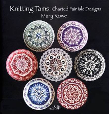 Knitting Tams: Charted Fair Isle Designs