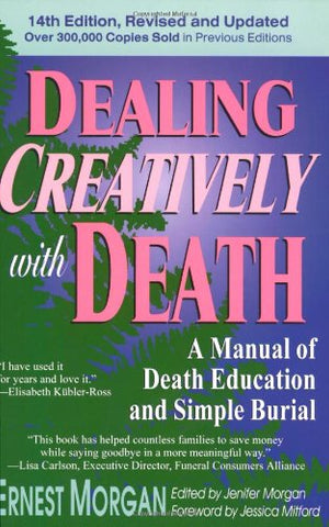 Dealing Creatively with Death (Paperback)