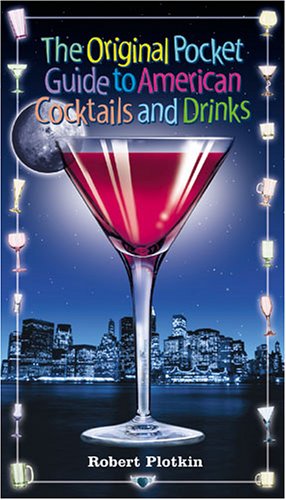 The Original Pocket Guide: American Cocktails and Drinks (Paperback)
