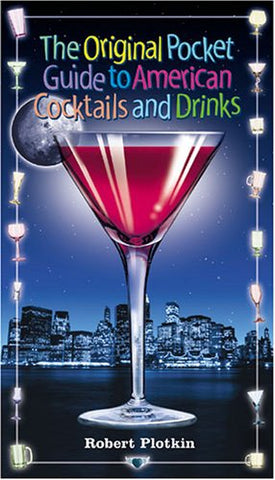 The Original Pocket Guide: American Cocktails and Drinks (Paperback)