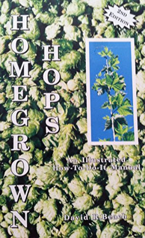 Homegrown Hops (by David R Beach, Paperback)